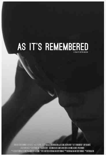 As Its Remembered