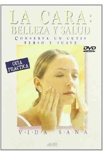 The Face: Health, Beauty & Tonics Poster