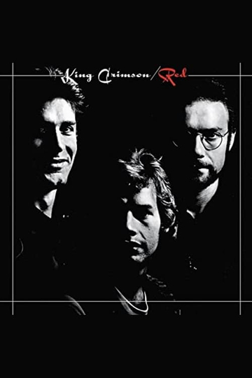 King Crimson: The Road To Red