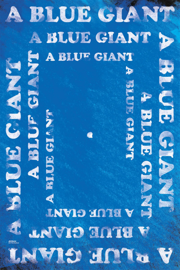 A Blue Giant