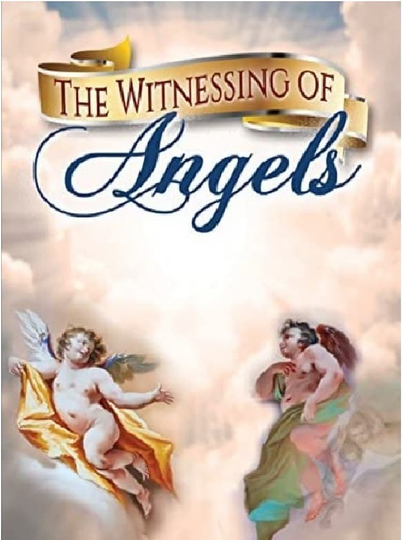 The Witnessing of Angels