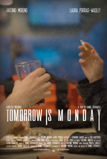 Tomorrow Is Monday Poster