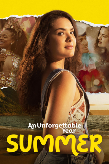 An Unforgettable Year – Summer Poster