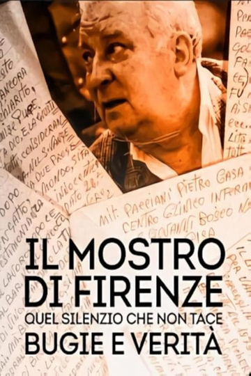 Il mostro di Firenze  Quel silenzio che non tace bugie e verità