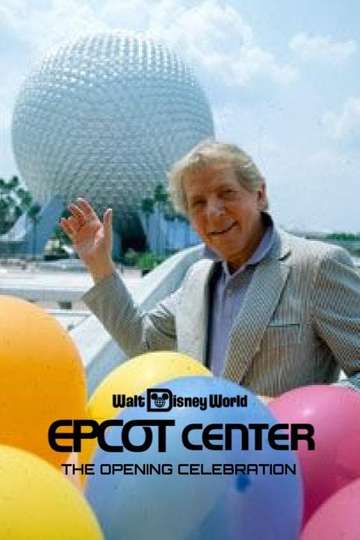 EPCOT Center: The Opening Celebration Poster