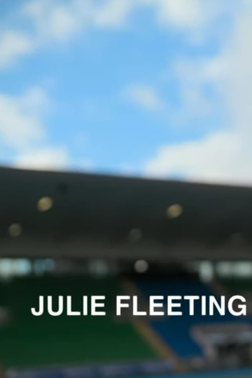 Julie Fleeting Poster