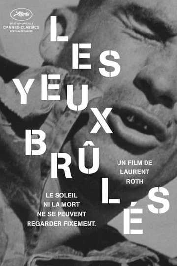 Les yeux brûlés Poster