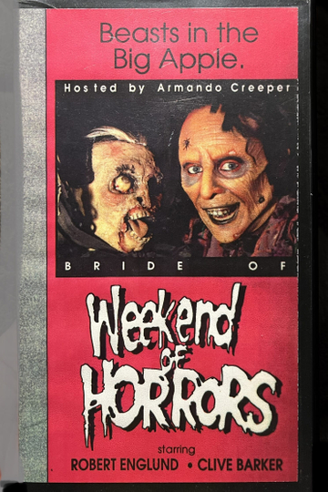 Bride of Weekend of Horrors