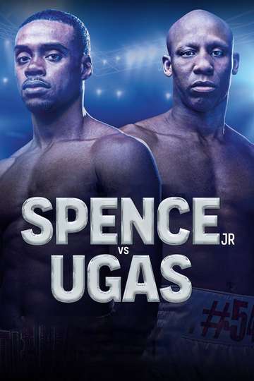 Errol Spence Jr. vs. Yordenis Ugas Poster