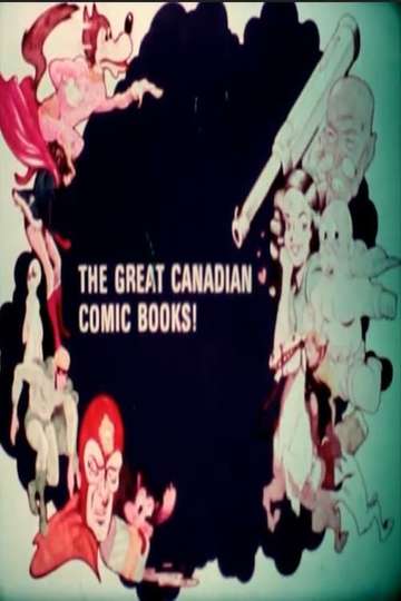 The Great Canadian Comic Books Poster