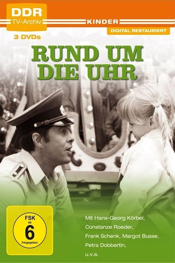 Rund um die Uhr