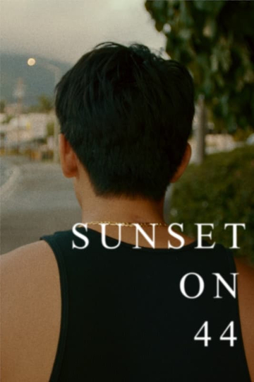 Sunset on 44 Poster