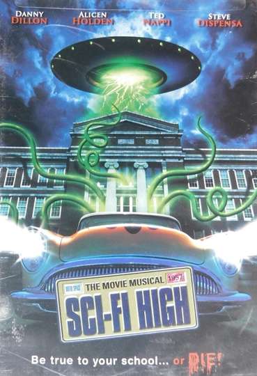 SciFi High The Movie Musical Poster