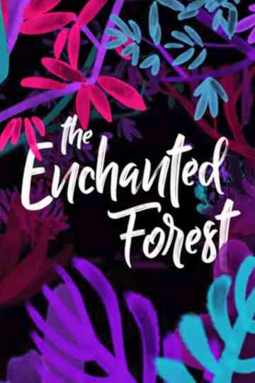 The Enchanted Forest Poster