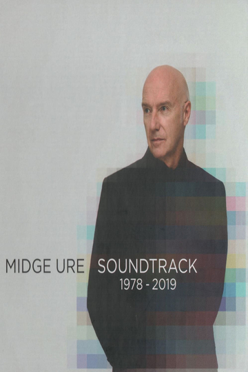 Midge Ure - Soundtrack 1978 - 2019