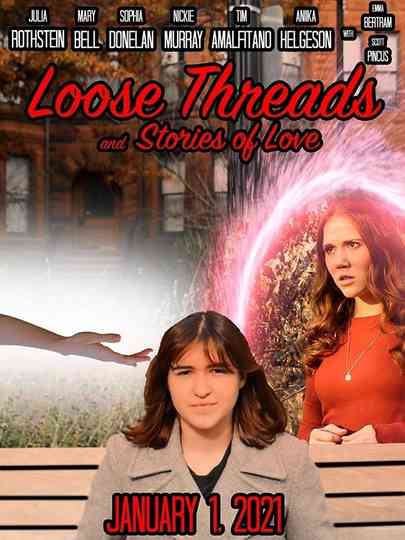 Loose Threads and Stories of Love Poster