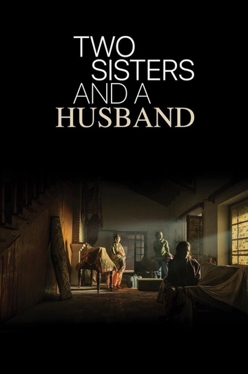 Two Sisters And A Husband Poster