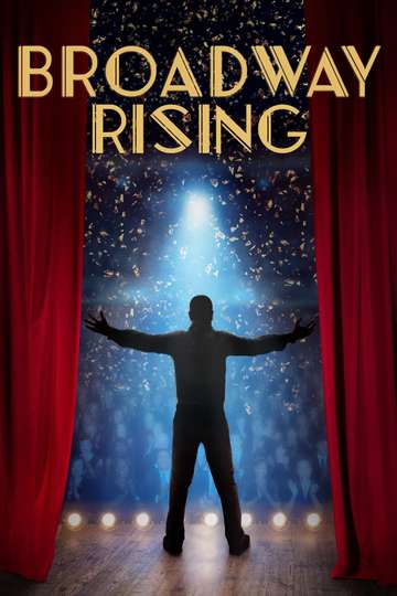 Broadway Rising Poster
