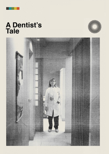 A Dentists Tale