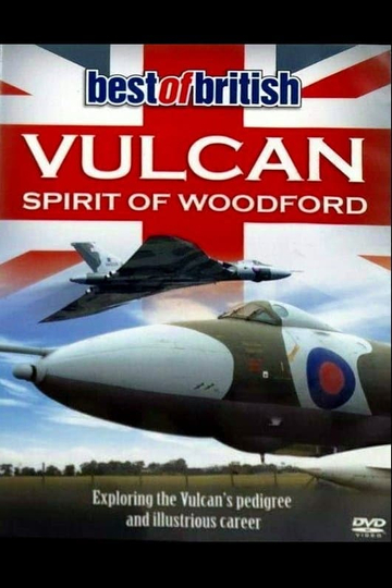 Vulcan Spirit of Woodford