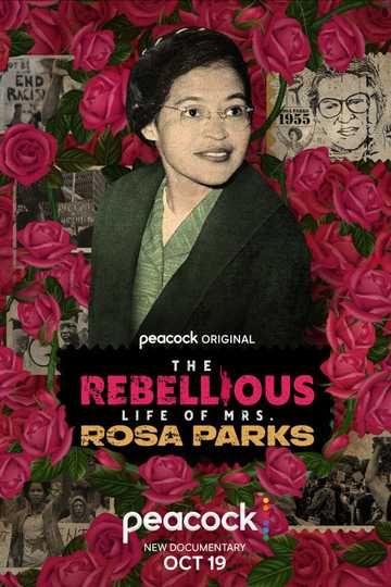 The Rebellious Life of Mrs. Rosa Parks Poster