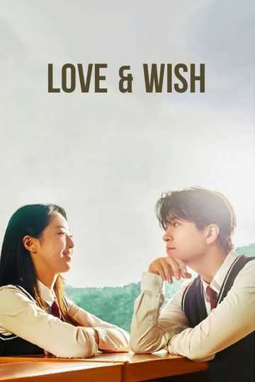 Love & Wish Poster