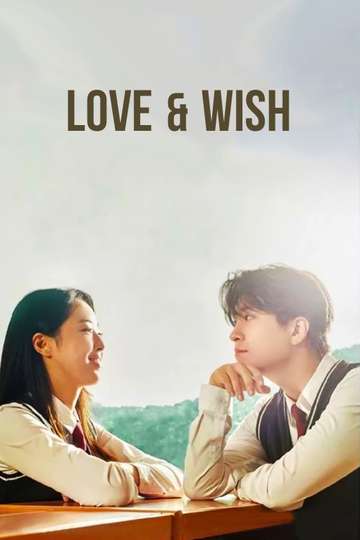 Love & Wish Poster