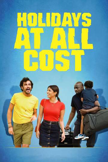 Holidays at All Cost Poster