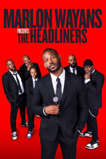 Marlon Wayans Presents The Headliners Poster