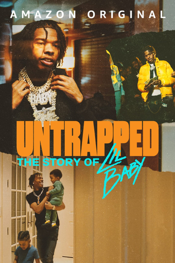 Untrapped: The Story of Lil Baby Poster