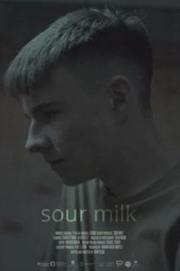 Sour Milk Poster