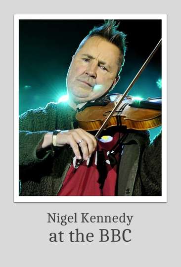 Nigel Kennedy at the BBC Poster