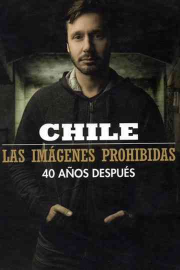 Chile, las imágenes prohibidas
