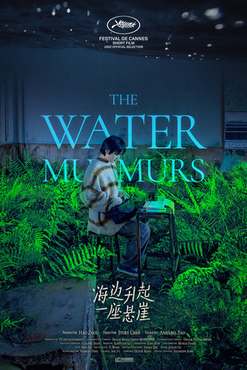 The Water Murmurs Poster