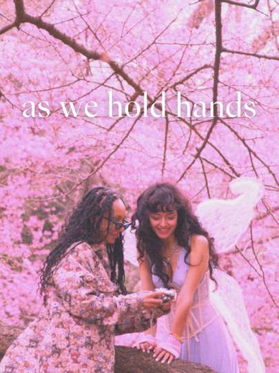 As We Hold Hands Poster