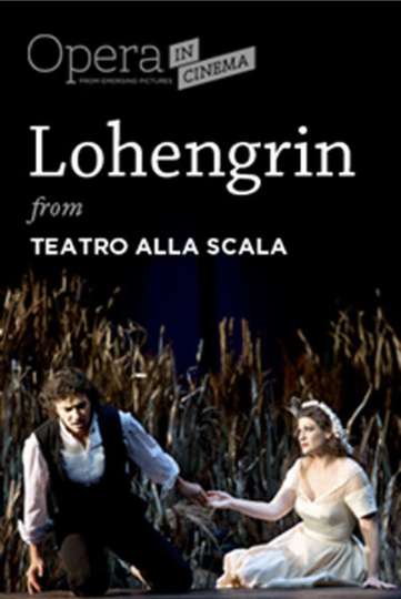 Lohengrin Opera romantica in tre atti Poster