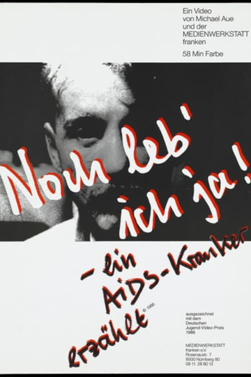 Im Still Alive A Person with AIDs Tells His Story Poster