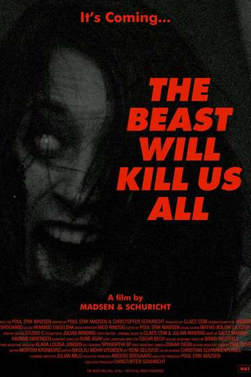The Beast Will Kill Us All Poster