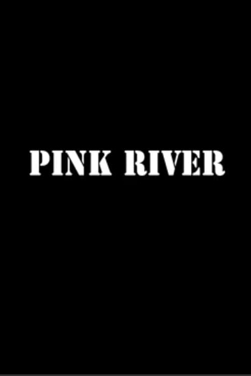 Pink River Poster