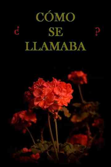 Cómo se llamaba