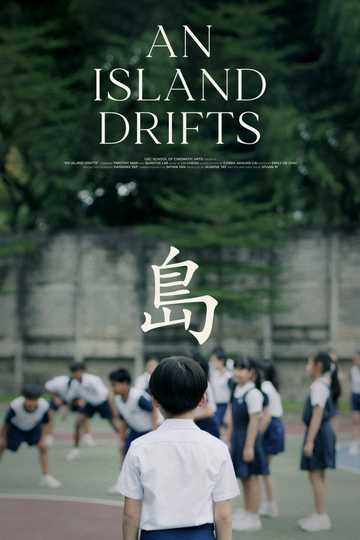 An Island Drifts Poster