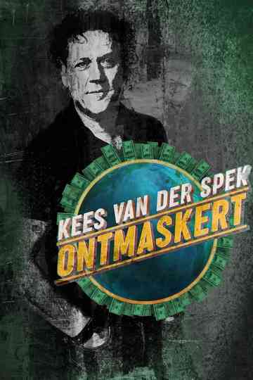 Kees van der Spek Ontmaskert poster