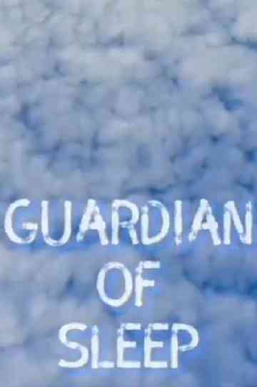 Guardian of Sleep
