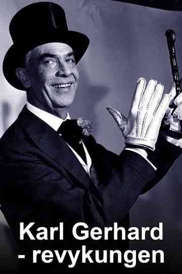 Karl Gerhard  revykungen Poster