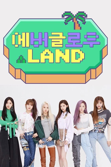 EVERGLOW LAND