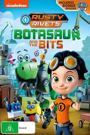 Rusty Rivets Botasaur and the Bits Poster