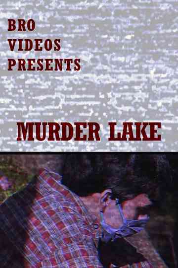 Murder Lake