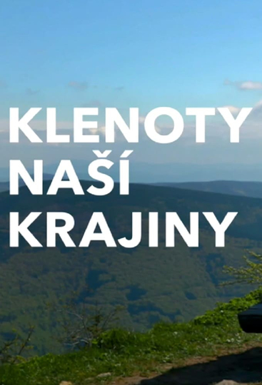 Klenoty naší krajiny