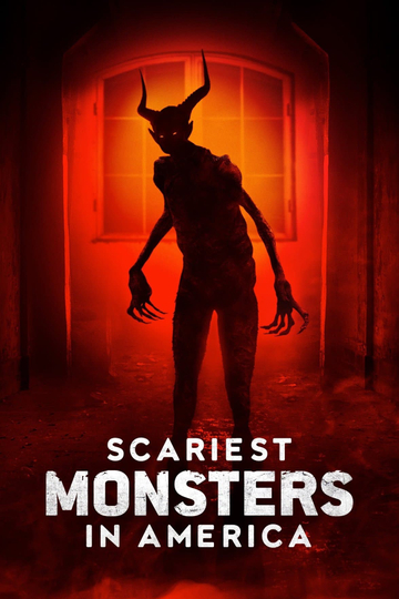 Scariest Monsters in America Poster