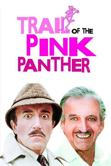 Trail of the Pink Panther Poster